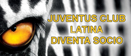 Diventa Socio Juventus Club Latina